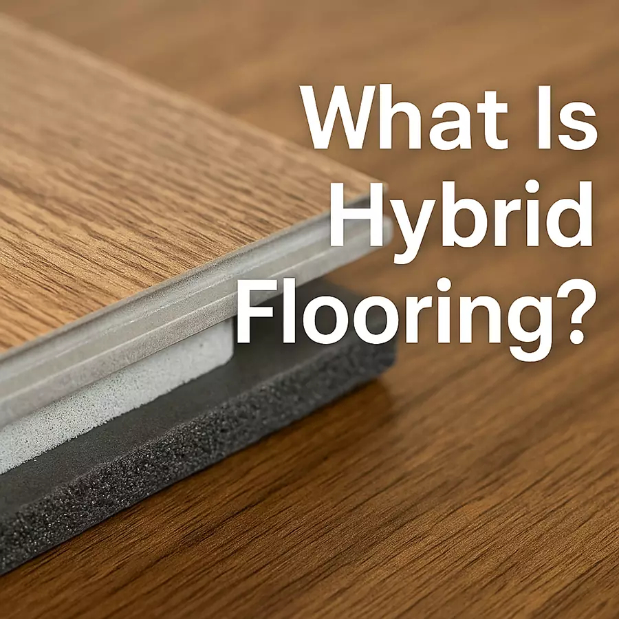 What Is Hybrid Flooring‎ - One Stop Floors